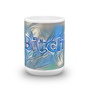 Bitch Mug Liquescent Icecap 15oz front view